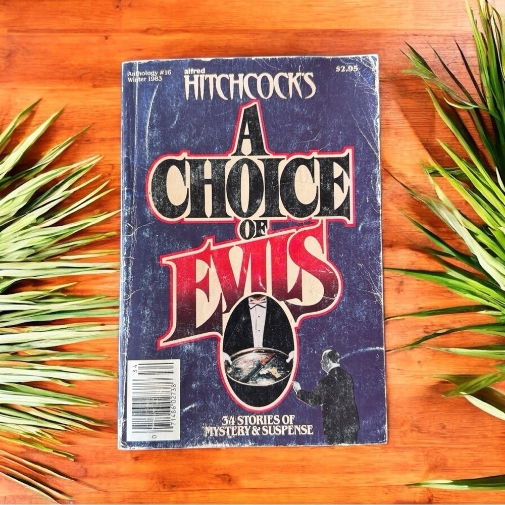 Alfred Hitchcock’s A Choice of Evils - First Printing 1983 - Mystery & Suspense
